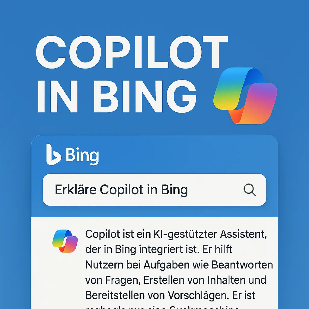 Microsoft Copilot – Dein smarter KI-Assistent für Arbeit und Alltag